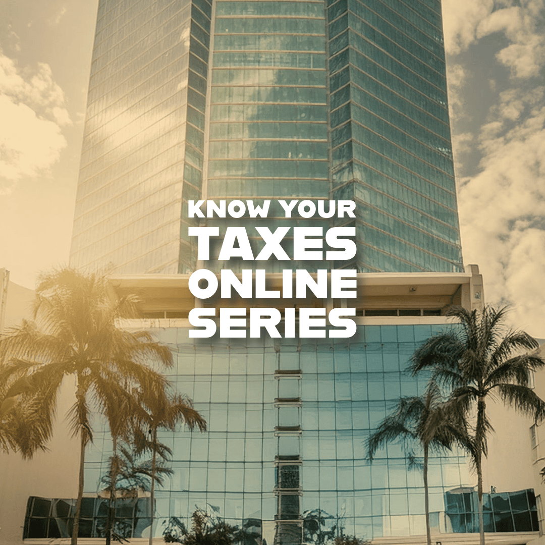 Know Your Taxes: Online Series